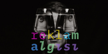 Reklam Algısı Nedir